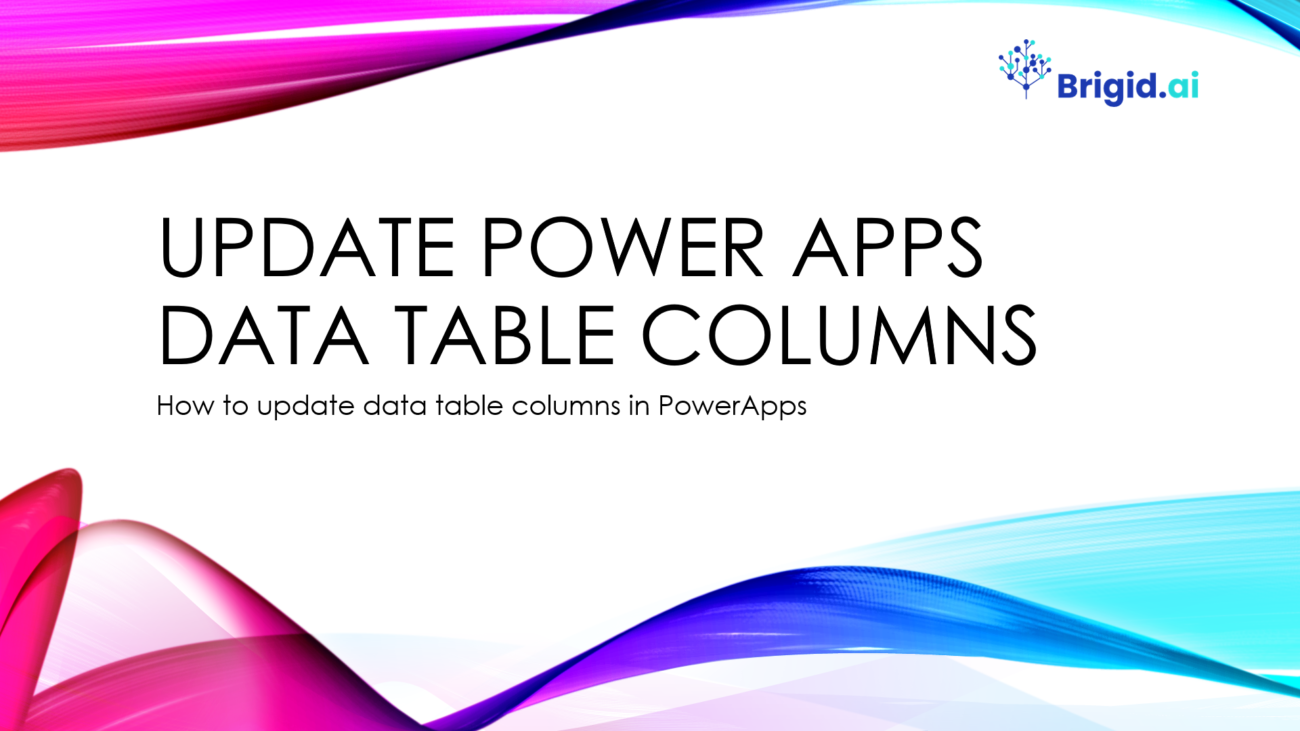 update-power-apps-data-table-columns